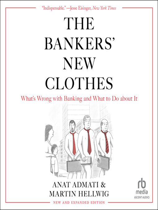 Title details for The Bankers' New Clothes by Anat Admati - Available